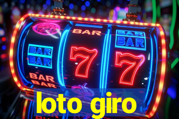 loto giro